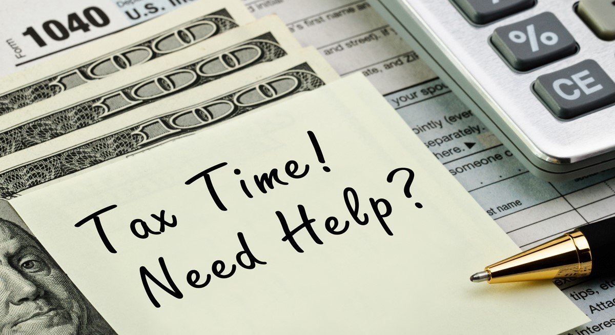 Tax Time! Need Help? 